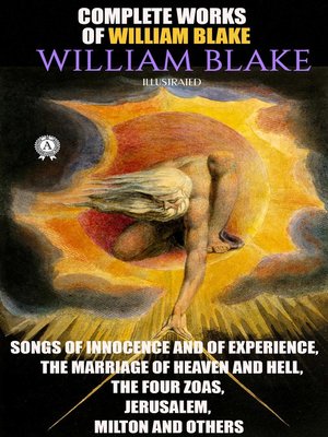 cover image of Complete Works of William Blake. Illustrated